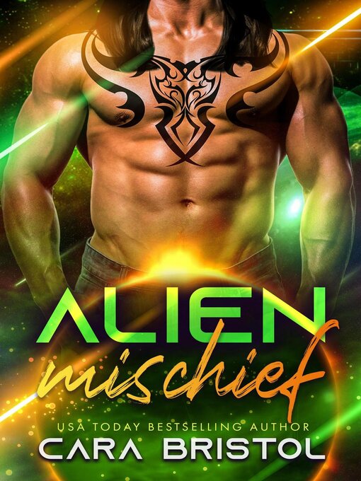 Title details for Alien Mischief by Cara Bristol - Available